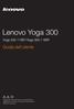 Lenovo Yoga 300. Guida dell'utente. Yoga IBY/Yoga IBR