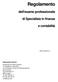 Regolamento. dell'esame professionale. di Specialista in finanza. e contabilità.