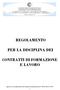 REGOLAMENTO PER LA DISCIPLINA DEI CONTRATTI DI FORMAZIONE E LAVORO