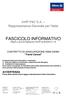 FASCICOLO INFORMATIVO Redatto ai sensi del Regolamento ISVAP del 26/05/2010 n. 35