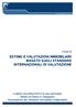 ESTIMO E VALUTAZIONI IMMOBILIARI BASATO SUGLI STANDARD INTERNAZIONALI DI VALUTAZIONE