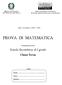 Anno Scolastico PROVA DI MATEMATICA. Di preparazione all esame. Scuola Secondaria di I grado. Classe Terza. Codici. Scuola:... Classe:...