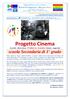 Progetto Cinema. Anno XXII ed. Istituto - 6 a edizione Sc. Secondaria - Febbraio maggio 2018 scuola Secondaria di 1 grado