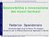 Sostenibilità e innovazione dei nuovi farmaci. Federico Spandonaro