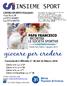 INSIEME SPORT. Comunicato Ufficiale n 28 del 26 Marzo CENTRO SPORTIVO ITALIANO Viale Piave, 18 tel Fax