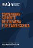 CONVENZIONE SUI DIRITTI DELL INFANZIA E DELL ADOLESCENZA