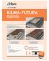 KILMA-FUTURA. 28 mm. solo 43 minuti! (sistemi tradizionali: oltre 6 ore) INNOVATIVO SISTEMA PER IMPIANTI RADIANTI A PAVIMENTO A SECCO