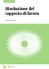 GUIDE OPERATIVE Risoluzione del rapporto di lavoro