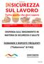 DISPENSA SULL ARGOMENTO IN MATERIA DI SICUREZZA E SALUTE. DOMANDE E RISPOSTE FREQUENTI ( Italianismo di FAQ) Pag. 1 a 13