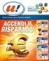 1, 15 1, 99 1, , 59 (al kg 1,18) 0, 69 (al kg 1,23) Dal 12 al 25 Giugno Card gli sconti aumentano!