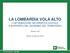 LA LOMBARDIA VOLA ALTO L INFORMAZIONE GEOGRAFICA DIGITALE A SUPPORTO DEL GOVERNO DEL TERRITORIO