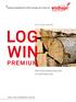 RISCALDAMENTO PER LEGNA IN CIOCCHI. Da 13 fino a 50 kw LOG WIN PREMIUM PER CASE MONOFAMILIARI E PLURIFAMILIARI ORA CON COMANDO TOUCH