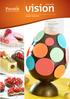 vision MAGAZINE Speciale Pasqua Belcolade Origins Vietnam 73 Farciture - crema - frutta - cioccolato