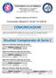 COMUNICAZIONI. Risultati Campionato di Serie C