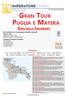 GRAN TOUR PUGLIA E MATERA