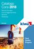 Catalogo Corsi Trust Quality Progress. Percorsi Formativi Corsi di Aggiornamento Seminari Workshop. Kiwa Idea