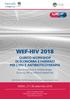 WEF-HIV 2018 QUINTO WORKSHOP DI ECONOMIA E FARMACI PER L HIV E ANTIBIOTICOTERAPIA