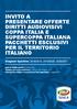 INVITO A PRESENTARE OFFERTE DIRITTI AUDIOVISIVI COPPA ITALIA E SUPERCOPPA ITALIANA PACCHETTI ESCLUSIVI PER IL TERRITORIO ITALIANO