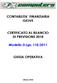 CONTABILITA FINANZIARIA GIOVE CERTIFICATO AL BILANCIO DI PREVISIONE Modello D.Lgs. 118/2011 GUIDA OPERATIVA