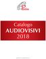 Catalogo AUDIOVISIVI 2018