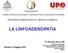 LA LINFOADENOPATIA. INCONTRO di EMATOLOGIA con I MEDICI DI FAMIGLIA. Novara,12 maggio Dr. Riccardo Bruna, MD