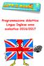 Programmazione didattica Lingua Inglese. anno scolastico 2016/2017