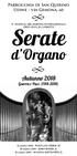 Parrocchia di San Quirino Udine - via Gemona, 60 X FESTIVAL ORGANISTICO INTERNAZIONALE FRIULANO G.B. CANDOTTI