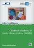 informarisorse Gli ebook e l edicola di Media Library OnLine (MLOL) Risorse multidisciplinari InFormare sull uso delle risorse elettroniche