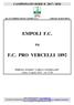 EMPOLI F.C. F.C. PRO VERCELLI 1892