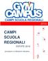 CAMPI SCUOLA REGIONALI