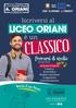 CLASSICO LICEO ORIANI. è un. Iscriversi al. Percorsi di studio. new 2019/2020 IISS A.ORIANI - L.TANDOI