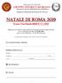 Associazione Culturale GRVPPO STORICO ROMANO MEDAGLIA D ORO DEL PRESIDENTE DELLA REPUBBLICA. Organizzatori ufficiali della XIX Edizione del NdR2019