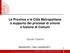 Le Province e le Città Metropolitane a supporto dei processi di unione e fusione di Comuni. Claudia Tubertini