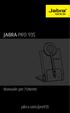 JABRA PRO 935. Manuale per l'utente. jabra.com/pro935
