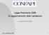 Legge finanziaria 2008 Un aggiornamento delle valutazioni. a cura del Servizio Economia