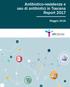 Antibiotico-resistenza e uso di antibiotici in Toscana Report Maggio 2018