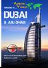 Viaggio a... Dubai. & Abu Dhabi. Dal 01 al 06 Novembre giorni / 3 notti