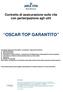 OSCAR TOP GARANTITO. Contratto di assicurazione sulla vita con partecipazione agli utili. Arca Vita S.p.A.