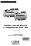 Standard Chiller HP Modulare 1/4 compressori per driver Carel