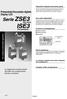 ISE3. Serie ZSE3. Pressostato/Vacuostato digitale Display LCD. (Per vuoto) (Per pressione) Per impianti pneumatici generici