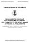 REGOLAMENTO COMUNALE SULLA GESTIONE DEL CENTRO PER LA RACCOLTA DEI RIFIUTI URBANI DI PINZANO AL TAGLIAMENTO