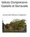 Istituto Comprensivo Castello di Serravalle. Scuola dell infanzia di Zappolino