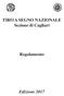 TIRO A SEGNO NAZIONALE Sezione di Cagliari. Regolamento