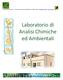 Laboratorio di Analisi Chimiche ed Ambientali