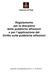 Comune di Pisa. Regolamento per la disciplina delle pubbliche affissioni e per l applicazione del Diritto sulle pubbliche affissioni