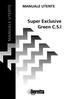 Super Exclusive Green C.S.I
