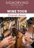 WINE TOUR. Grandi Rossi