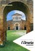 Scuola in Movimento. Etruria. Una regione storica: l Etruria. A cura di Fiorenza Bonazzi. nella foto: Tuscania, Viterbo