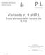 P.I. Variante n. 1 al P.I. Testo allineato delle Varianti alle N.T.O. Comune di Caorle. Regione del Veneto Provincia di Venezia