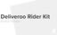 Deliveroo Rider Kit SCHEDA TECNICA